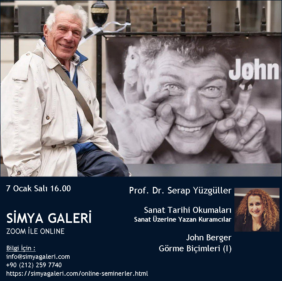 Sanat Üzerine Yazan Kuramcılar  :   John Berger: Görme Biçimleri (I)