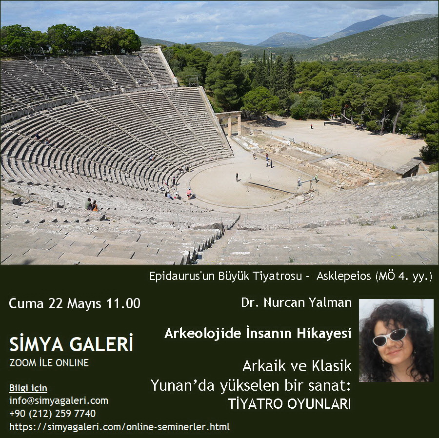 Arkaik Yunan sonunda başlayıp Klasik Yunan’da yükselen bir sanat: TİYATRO OYUNLARI’nın tarihi.